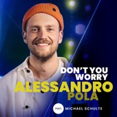 Don't You Worry (feat. Michael Schulte) [From The Voice Of Germany] artwork