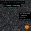 Stream & download Classical Masterpieces - Claude Debussy: Suite Bergamasque & Le roi Lear