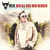 Der DJ aus den Bergen album lyrics, reviews, download