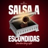 Salsa a Escondidas