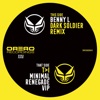 Renegade (T>I Minimal VIP) / Dark Soldier (Benny L Remix) - Single