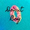 11:47Pm - Donut Boy lyrics