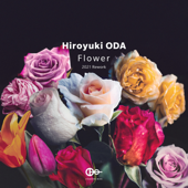 Flower (2021 Rework) - Hiroyuki ODA