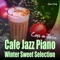 Winter Color - Cafe de Jazz lyrics