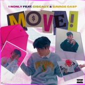 Move! (feat. Savage Ga$p & Ciscaux) artwork