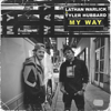 Lathan Warlick & Tyler Hubbard - My Way  artwork