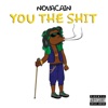 You the Shit - Single