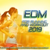 EDM For Running and Workout 2019, 2019