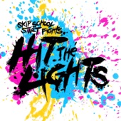 Hit The Lights - Tell Me Where You Are