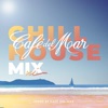 Café Del Mar Chillhouse Mix XI (DJ Mix), 2020