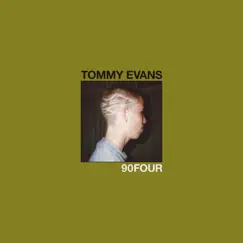90Four (feat. Ovyuki, Poetikah, Lola Oh, Testament & Temple) - Single by Tommy Evans album reviews, ratings, credits