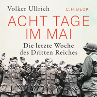 Volker Ullrich - Acht Tage im Mai artwork