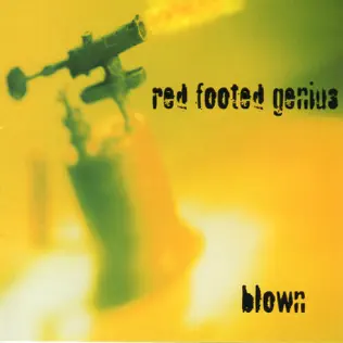 descargar álbum Red Footed Genius - Blown