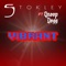 Vibrant (feat. Snoop Dogg) - Stokley lyrics