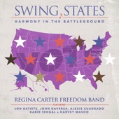 Swing States: Harmony in the Battleground (feat. Jon Batiste, John Daversa & Harvey Mason) artwork
