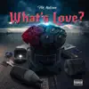 What's Love album lyrics, reviews, download