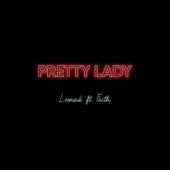 Pretty Lady (feat. Faith) artwork
