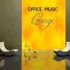 Office Music: Lounge