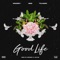 Good Life (feat. Minz & T CLASSIC) artwork