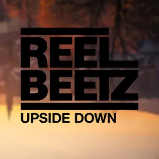 Album herunterladen REEL BEETZ - Upside Down