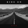 Ride On - Single