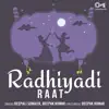 Radhiyadi Raat album lyrics, reviews, download