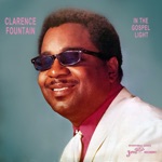 Clarence Fountain - Stop Now! It's Praying Time