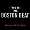 (This Is) The Boston Beat - Single [feat. Anat Cohen, Antonio Sanchez & Miguel Zenón] - Single album lyrics, reviews, download