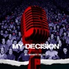 Insanity the Cult-My Decision - EP
