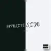 Opposite Side - Single album lyrics, reviews, download