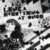 Everything At Once - EP album lyrics, reviews, download