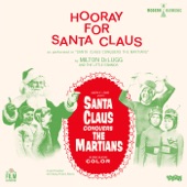 Milton DeLugg & The Little Eskimos - Hooray for Santa Claus