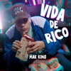 Vida de Rico (Version Cumbia) - Single