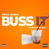 Buss It by Erica Banks iTunes Track 1
