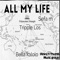 All My Life (feat. Sefa m & Bella Kalolo) - Tripple Los lyrics