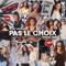 Pas Le Choix (Manal Mix) artwork