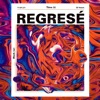 Regresé - Single