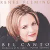 Renée Fleming - Bel Canto Scenes album lyrics, reviews, download