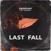 Last Fall (feat. T Barmuda) - Single