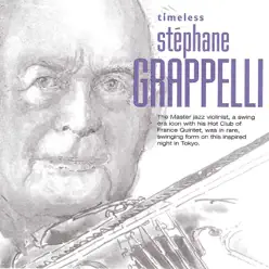 Timeless: Stéphane Grappelli (Live) - Stéphane Grappelli Timeless: Stéphane Grappelli (Live) - Stéphane Grappelli