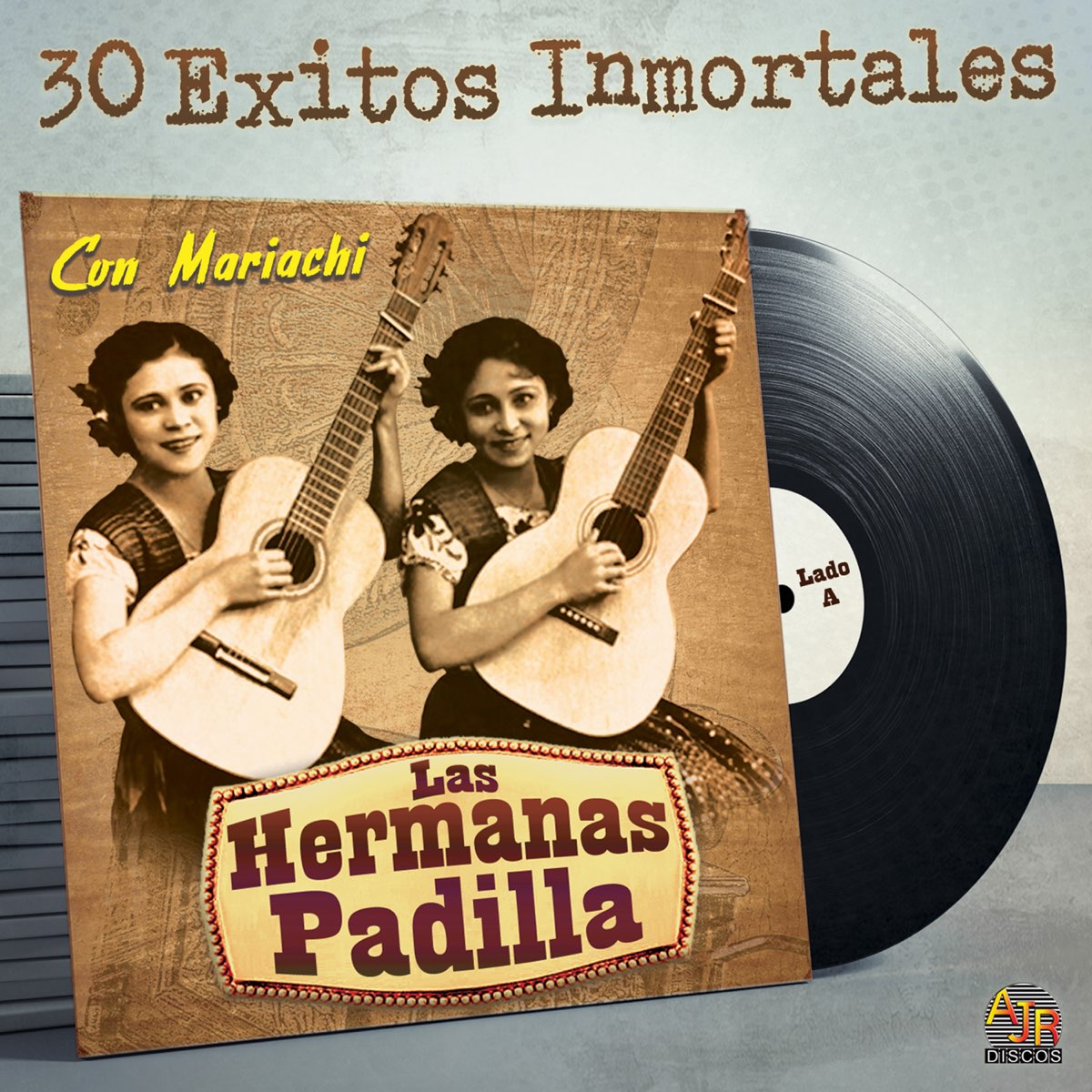 listen, 30 Éxitos Inmortales (Con Mariachi), Las Hermanas Padilla, music, s...