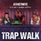 Trap Walk (feat. Bankroll Freddie Lil Migo) - Ati Keynote lyrics