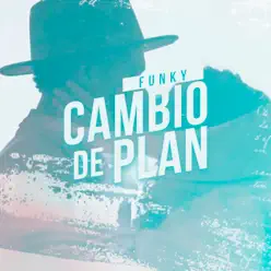 Cambio de Plan - Single - Funky