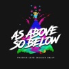 As Above So Below - Single