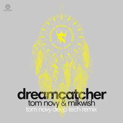 Dream Catcher (Tom Novy Deep Tech Mix) - Single - Tom Novy Dream Catcher (Tom Novy Deep Tech Mix) - Single - Tom Novy
