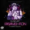 Pasame el Ron (feat. Bulova & Mark B) - Single album lyrics, reviews, download