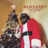 A Very Glossary Christmas EP album lyrics, reviews, download