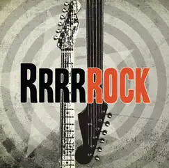 Rrrrrock by Various Artists album reviews, ratings, credits