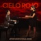 Cielo Rojo - Arthur Hanlon & Natalia Jiménez lyrics