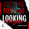 Looking for You - Single